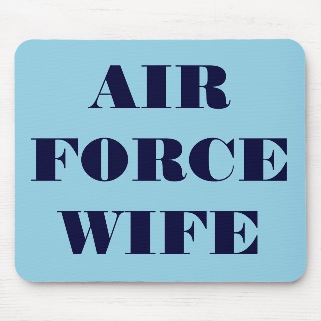 Mousepad Air Force Wife (Front)