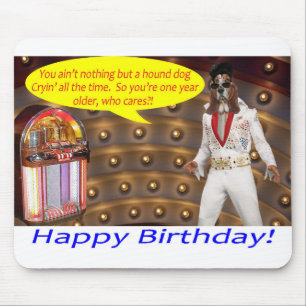 mousepad.  Happy Birthday.  elvis/hound dog Mouse Pad