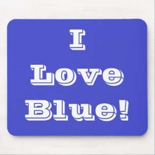 Mousepad I Love Blue
