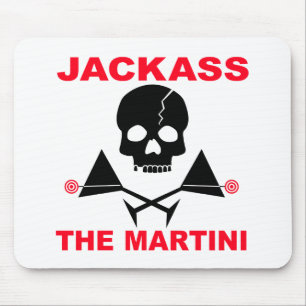 Mousepad - JACKASS, The Martini