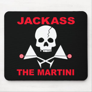 Mousepad - JACKASS, The Martini