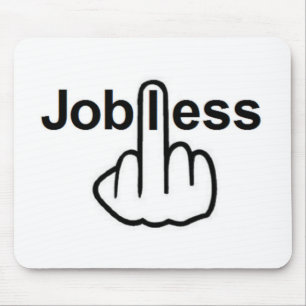 Mousepad Jobless Flip