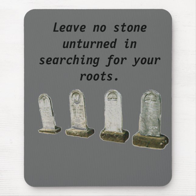 Mousepad - Leave no stone unturned in... (Front)