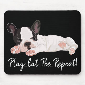 Mousepad Play Eat Pee Repeat/Furry Puppy