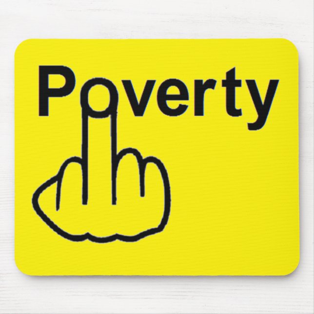 Mousepad Poverty (Front)