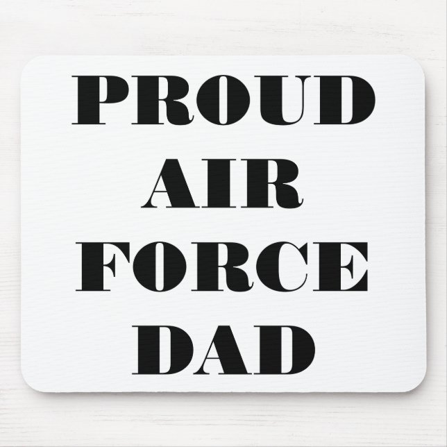 Mousepad Proud Air Force Dad (Front)