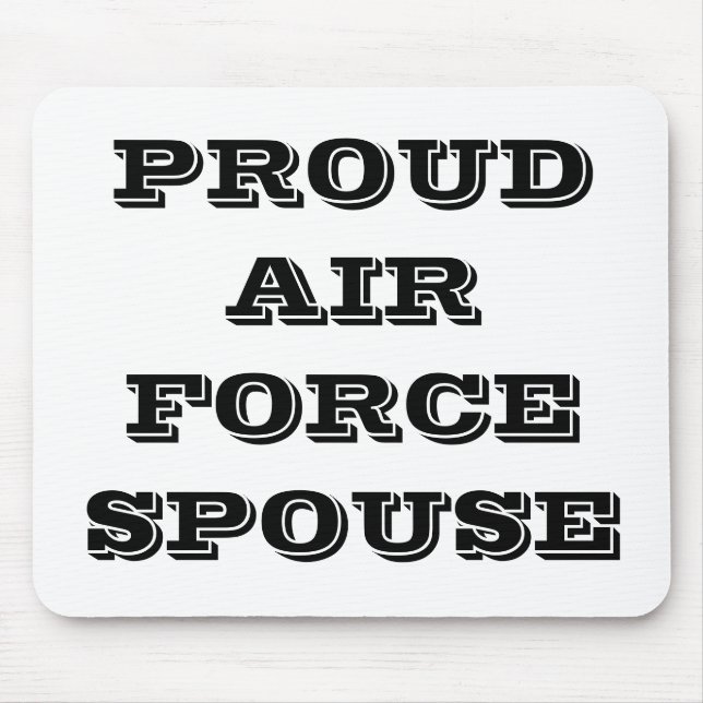 Mousepad Proud Air Force Spouse (Front)