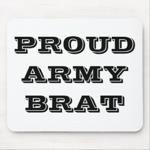 Mousepad Proud Army Brat