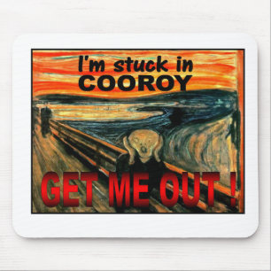 Mousepad - Stuck in Cooroy