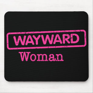 Mousepad with Pink Wayward Woman Logo