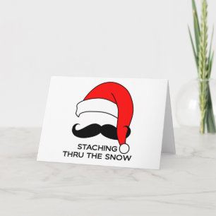 Moustache Christmas - Staching thru the snow Holiday Card