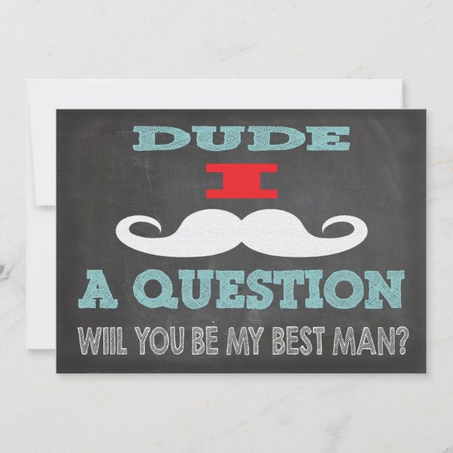 Moustache Dude, Will you be my Best man? Invitation (Front)