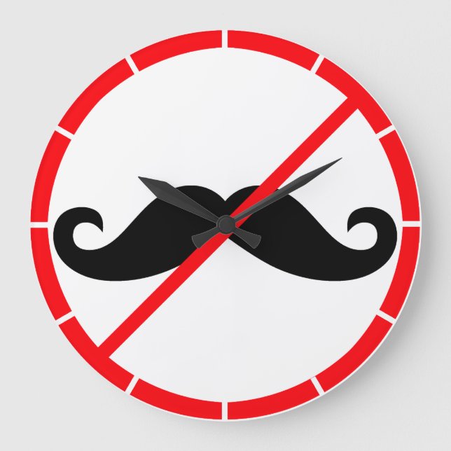 Moustache Prohibited! Large Clock (Front)