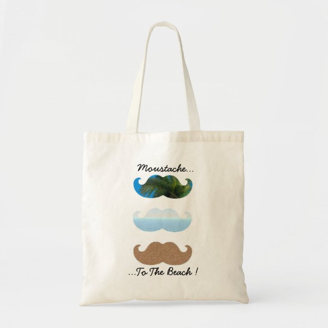 Moustache.. To The Beach! Tote Bag (Front)