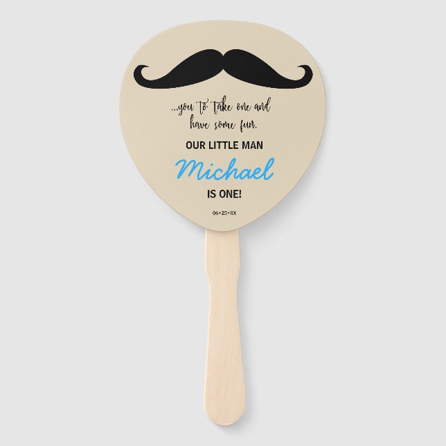 Moustache ...you to take one. Our little man is on Hand Fan (Front)
