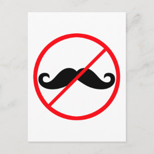 Moustaches prohibited! postcard