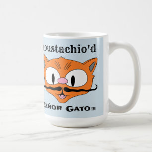 "moustachio'd" Señor Gato handlebar moustache cat Coffee Mug
