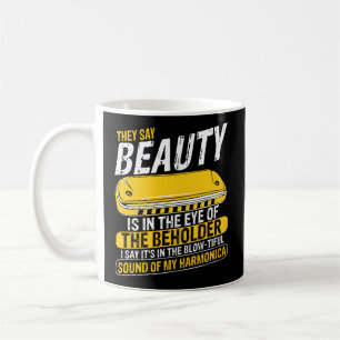 Mouth Organ Quote For French Harp Player And Harmo Coffee Mug