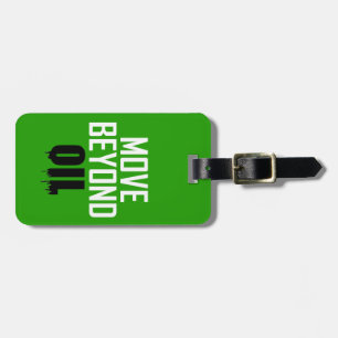 Move Beyond Oil Luggage Tag