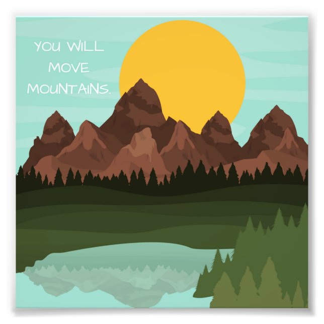 Move Mountains Photo 6x6 Wall Art (Front)