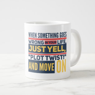 Move On Jumbo Mug
