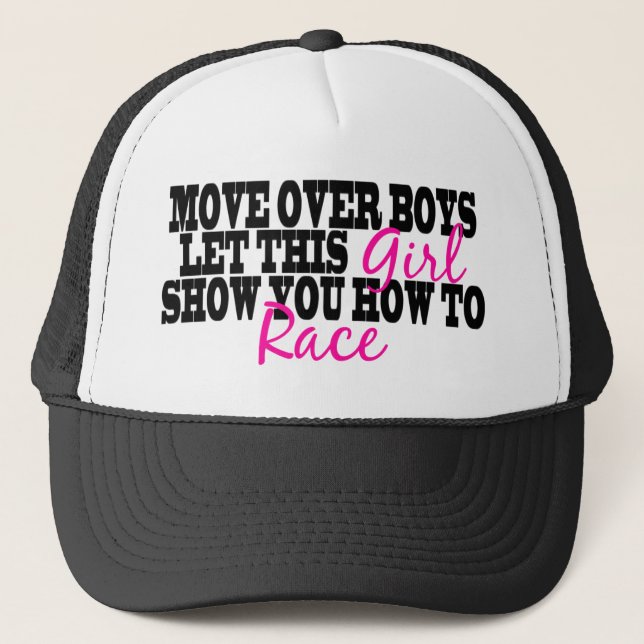 Move Over Boys..... Trucker Hat (Front)