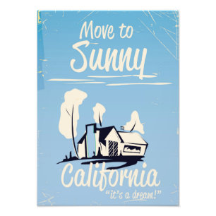 Move to sunny California vintage poster