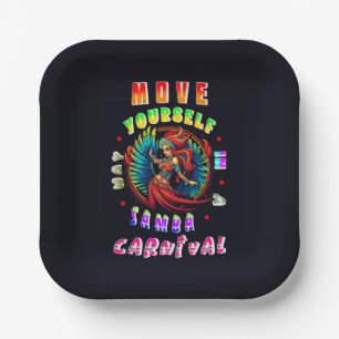 Move Yourself In A Samba Way Carnival Paper Plate