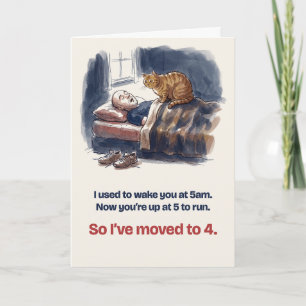 Moved to 4am Funny Birthday Card from the Cat