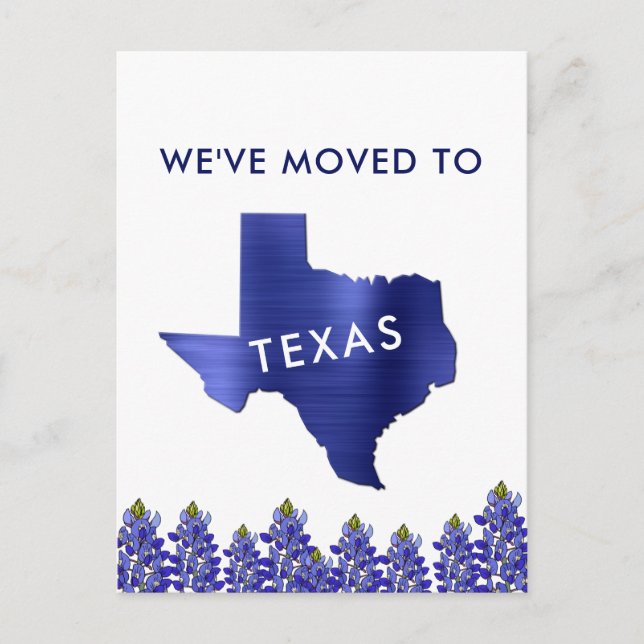 Moved to Bluebonnet State Texas Map New Address Announcement Postcard (Front)