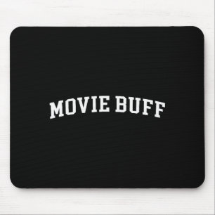 Movie Buff  Mouse Pad