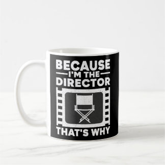 Movie Director For Filmmaker Film Producer Coffee Mug