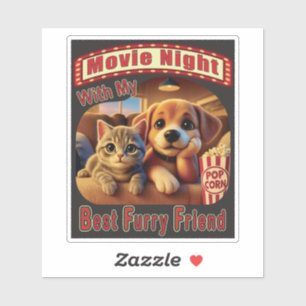 Movie Night - Best Furry Friend - Cute Cat & Dog