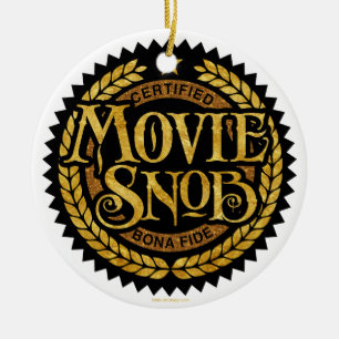 Movie Snob - funny movie lover Ceramic Ornament