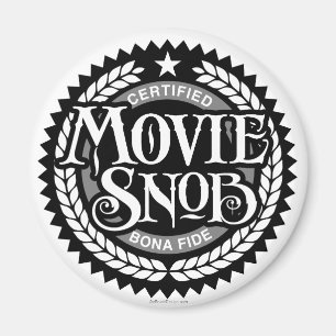 Movie Snob - funny movie lover Magnet