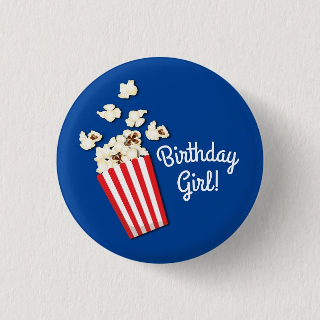 Movie Theatre Popcorn Birthday Girl Party Button (Front)