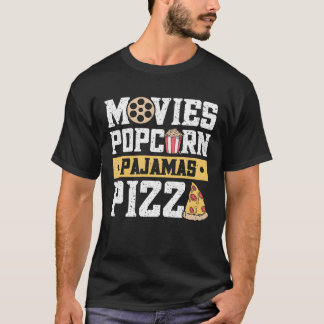 Movies Popcorn Pyjamas Pizza Costume Gift family T-Shirt