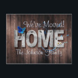 Moving Announcement New Address Rustic Wood HOME Postcard<br><div class="desc">Send these unique rustic wood announcement postcards to notify all your contacts of your new home,  house / move and new address.  Wood planks with blue butterfly and large HOME letters.  We're moving!</div>