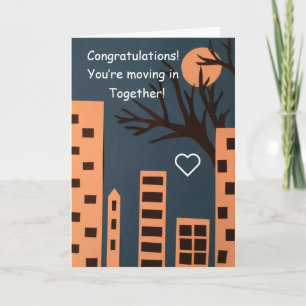 Moving in together card