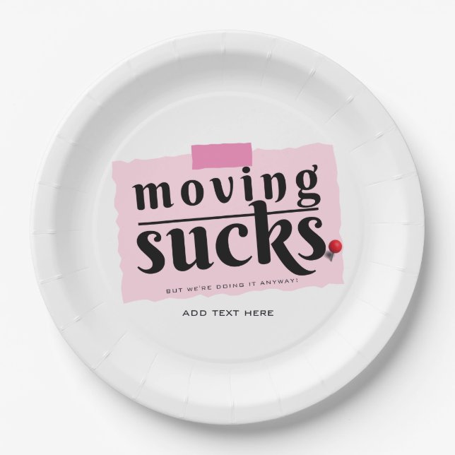 Moving Sucks! Modern Funny Farewell Good Bye Gift Paper Plate (Front)