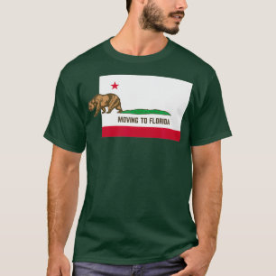 Moving To Florida  Leaving California Funny T-Shirt