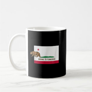 Moving To Tennessee Leaving California Funny Desig Coffee Mug