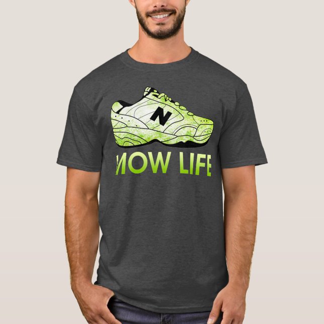 Mow Life Grass Cutting Lawn Mowing Dad Life T-Shirt (Front)