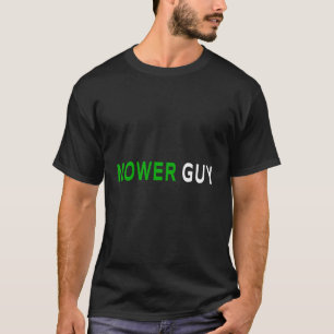 Mower Guy Gardener Gifts Funny Lawn Mowing Grass C T-Shirt