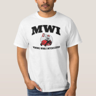 Mowing While Intoxicated (MWI) T-Shirt for Dad