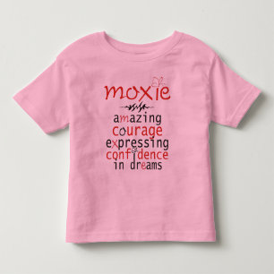 Moxie definition toddler T-Shirt