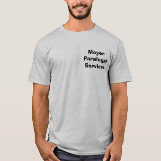 Moyer Paralegal Services T-Shirt