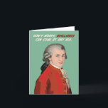 Mozart Brilliance Comes At Any Age Birthday Card<br><div class="desc">Send your classical music obsessed loved one this fun,  and sassy,  Mozart birthday card that playfully alludes to his early talent for music and his reputation as a child prodigy with the refrain "Brilliance comes at any age."</div>