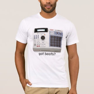 MPC Got Beats? T-Shirt