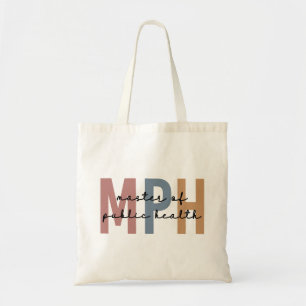 MPH Master of Public Health Graduation Tote Bag